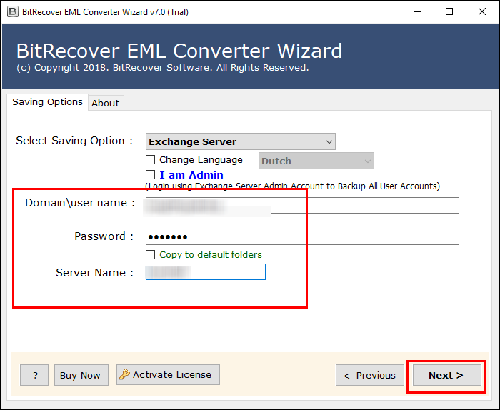 Enter your credentials of Exchange Server