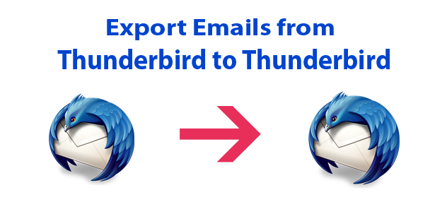 export emails from thunderbird to thunderbird