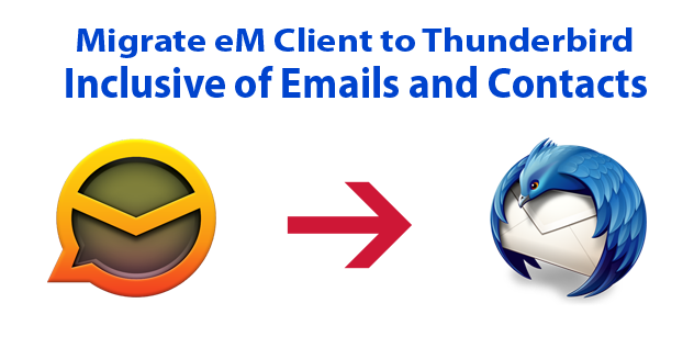 Migrate eM Client to Thunderbird