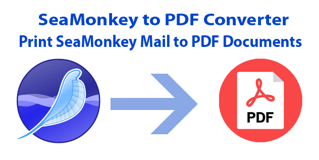 Convert SeaMonkey Mail to PDF